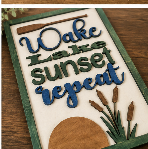 Wake Lake Sunset Repeat Sign
